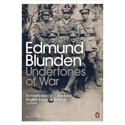 Undertones of War (Penguin Modern Classics) (Paperback, 2000)