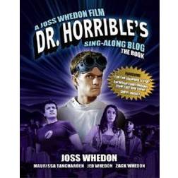Dr. Horrible's Sing-Along Blog The Book (Häftad, 2011)
