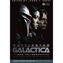 Battlestar Galactica and Philosophy: Knowledge Here Begins Out There (Häftad, 2008)