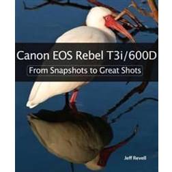 Canon EOS Rebel T3i / 600D (Paperback, 2011)