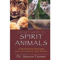 pocket guide to spirit animals understanding messages from your animal spir (Paperback, 2012)