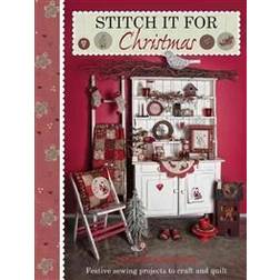 Stitch It for Christmas: Festive sewing projects to quilt and sew (Paperback, 2012)