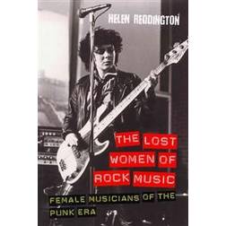 The Lost Women of Rock Music (Häftad, 2012)