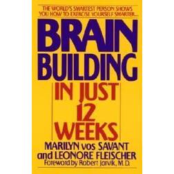 Brain Building in Just 12 Weeks (Häftad, 1991)