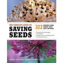 The Complete Guide to Saving Seeds (Häftad, 2011)