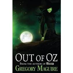 Out of Oz (Wicked Years 4) (Paperback, 2012)
