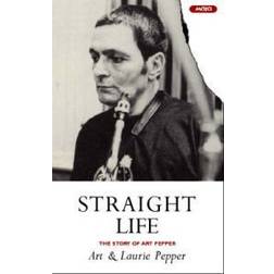 Straight Life (Paperback, 2000)