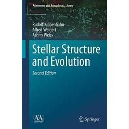 Stellar Structure and Evolution (Hardcover, 2012)