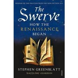 The Swerve: How the Renaissance Began (Paperback, 2012)