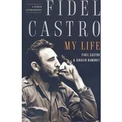 Fidel Castro: My Life: A Spoken Autobiography (E-bok, 2008)