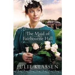 The Maid of Fairbourne Hall (Paperback, 2012)