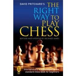 The Right Way to Play Chess (Paperback, 2008)
