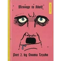 Message to Adolf 2 (Inbunden, 2012)