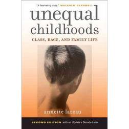 Unequal Childhoods: Class, Race, and Family Life (Häftad, 2011)