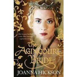The Agincourt Bride (Paperback, 2013)