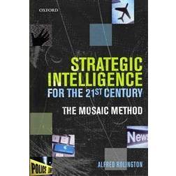 Strategic Intelligence for the 21st Century (Häftad, 2013)