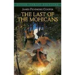 The Last of the Mohicans (Dover Thrift Editions) (Paperback, 2003)