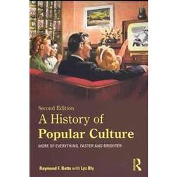 A History of Popular Culture (Häftad, 2012)