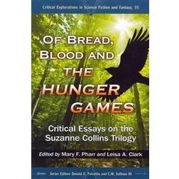 Of Bread, Blood and the Hunger Games (Paperback, 2012)