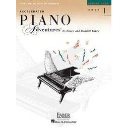 Faber Piano Adventures: Accelerated Piano Adventures for the Older Beginner - Lesson Book 1 (Paperback, 1998)