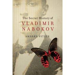 Secret History of Vladimir Nabokov (Copertina rigida, 2013)