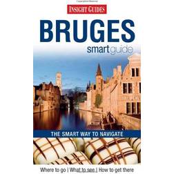 Insight Guides: Bruges Smart Guide (Insight Smart Guide) (Paperback, 2010)