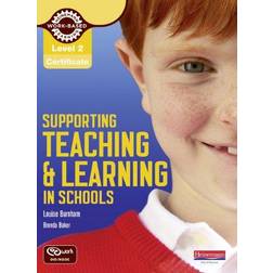 Level 2 Certificate Supporting Teaching and Learning in Schools Candidate Handbook: The Teaching Assistant's Handbook (NVQ/SVQ Supporting Teaching and Learning in Schools Level 2) (Paperback, 2010)
