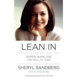 Lean in: Women, Work, and the Will to Lead (Hardcover, 2013)