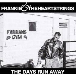 Frankie & The Heartstrings - The Days Run Away (Vinyl)