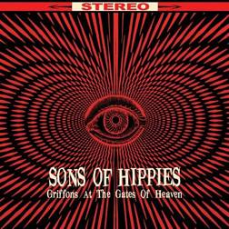 Sons Of Hippies - Griffins At The Gates Of Heaven (Vinyl)