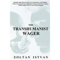 The Transhumanist Wager (Hæftet, 2013)