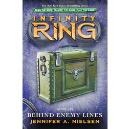 Behind Enemy Lines (Infinty Ring) (Hardcover, 2013)