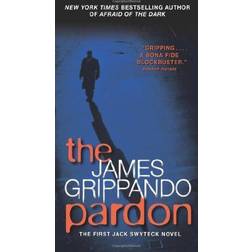 The Pardon (Jack Swyteck) (Paperback, 2013)