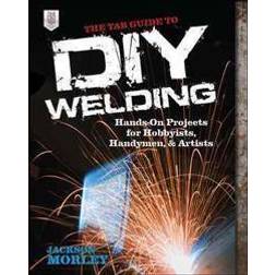 The TAB Guide to DIY Welding (Paperback, 2013)