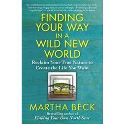 finding your way in a wild new world (E-Book, 2013)