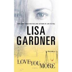 Love You More (E-Book, 2012)