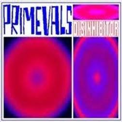 Primevals - Disinhibitor