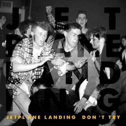 Jetplane Landing - Dont Try