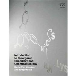Introduction to Bioorganic Chemistry and Chemical Biology (Häftad, 2012)