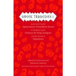 Greek Tragedies 1: Aeschylus: Agamemnon, Prometheus Bound; Sophocles: Oedipus the King, Antigone; Euripides: Hippolytus (Complete Greek Tragedies) (Paperback, 2013)