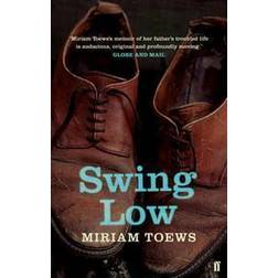 Swing Low (Häftad, 2013)