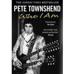 Pete Townshend: Who I Am (Paperback, 2013)