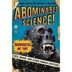 Abominable Science! (Inbunden, 2013)