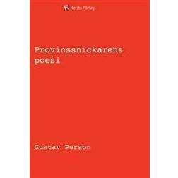 Provinssnickarens poesi (E-bok)
