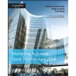 Mastering Autodesk Revit Architecture 2014: Autodesk Official Press (Paperback, 2013)