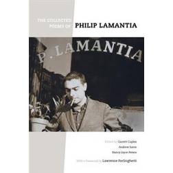 The Collected Poems of Philip Lamantia (Inbunden, 2013)