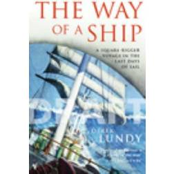 The Way of a Ship