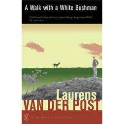 A Walk with a White Bushman (Vintage classics) (Paperback)