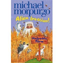 Alien Invasion (Mudpuddle Farm)