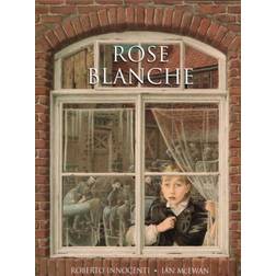 Rose Blanche (Paperback, 2004)